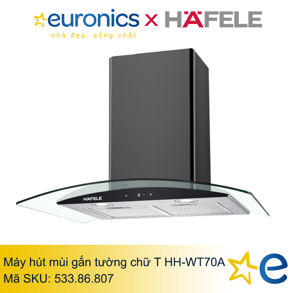 MÁY HÚT MÙI GẮN TƯỜNG CHỮ T HAFELE HH-WT70A/533.86.807 - HÀNG CHÍNH HÃNG