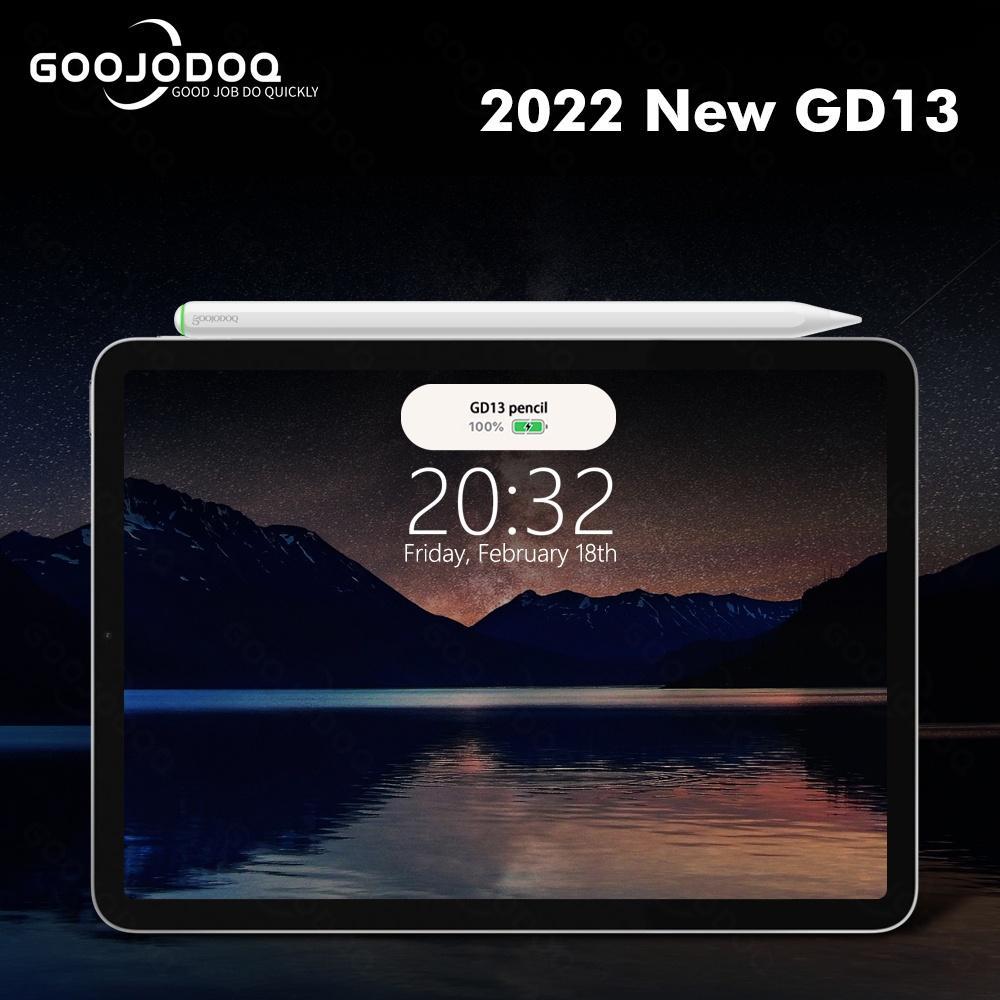 Bút cảm ứng không dây GOOJODOQ GD13 mới 2022 thích hợp cho iPad Air 4 5 pro 11 12.9 2020 2018 2019
