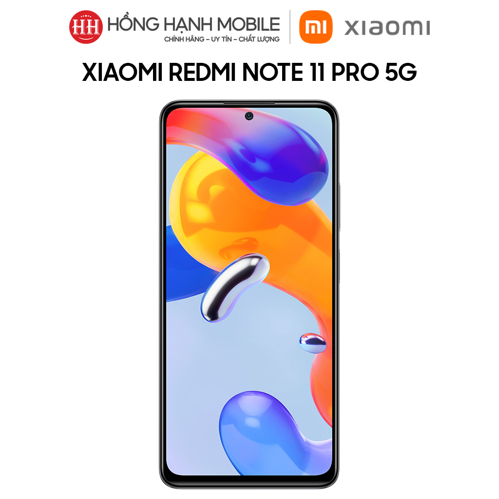 Điện Thoại Xiaomi Redmi Note 11 Pro 5G 8GB/128GB - Hàng Chính Hãng