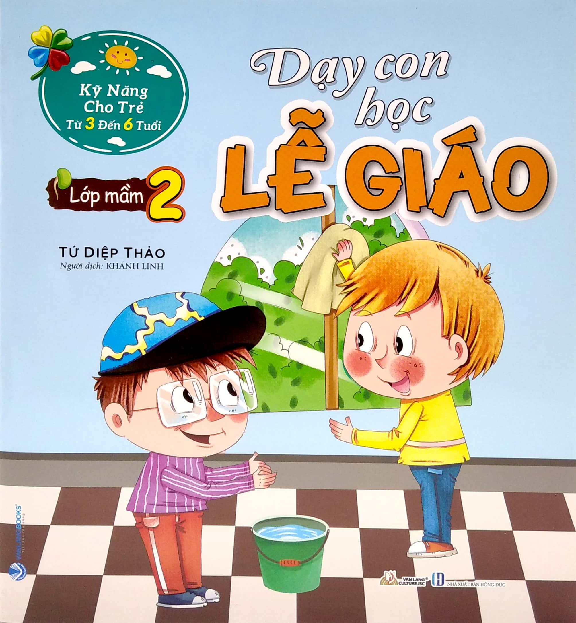 Combo  Dạy Con Học Lễ Giáo - 6 Cuốn - Tứ Diệp Thảo - Tái Bản - Vanlangbooks