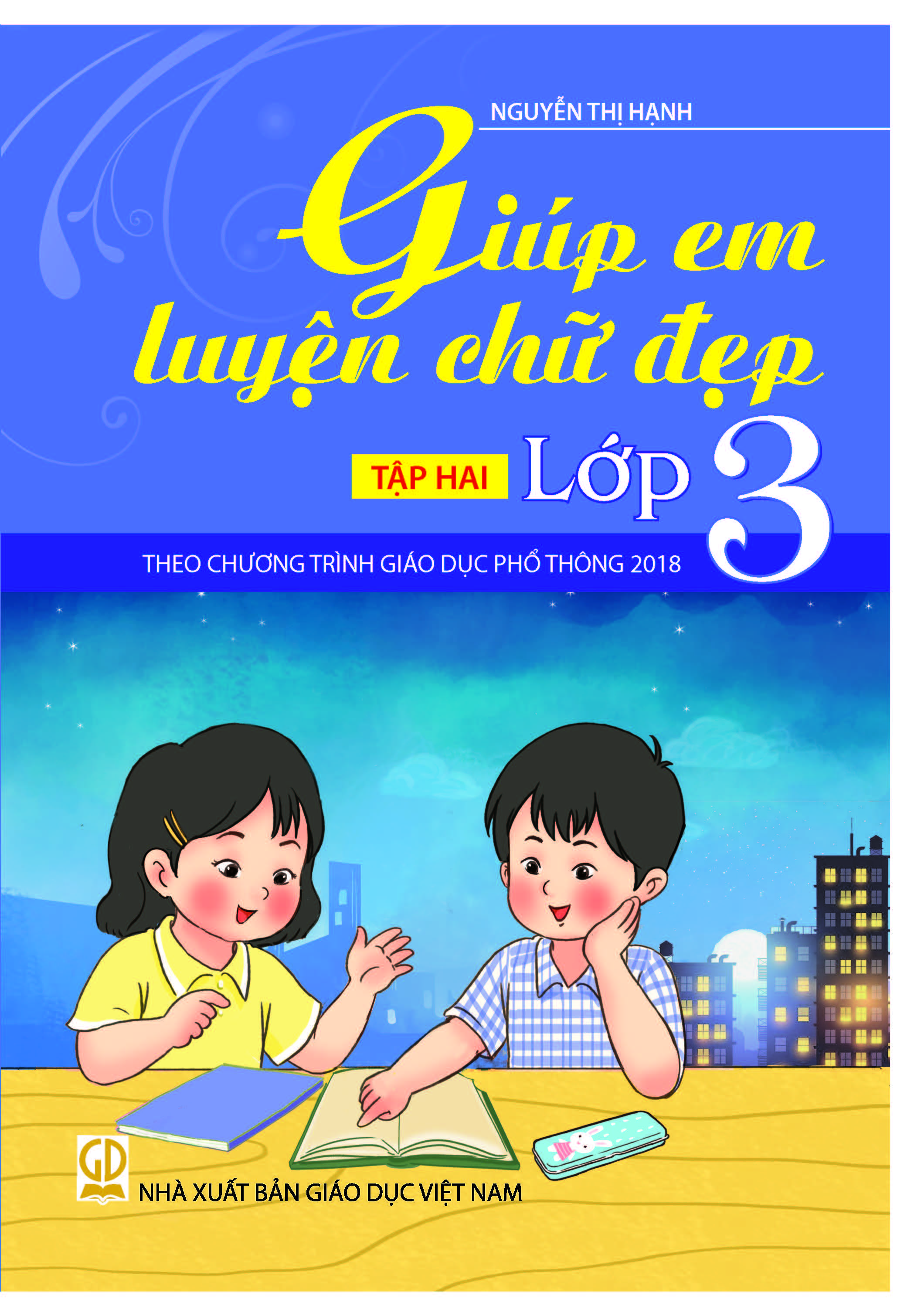 Giúp Em Luyện Chữ Đẹp Lớp 3 Tập 1+2 (HEID)
