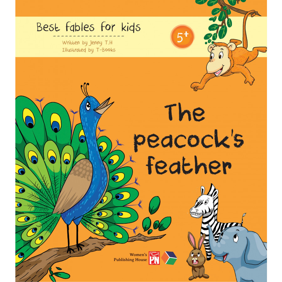 The peacock's feather ( Best fables for kids) Truyện đơn ngữ cho thiếu nhi