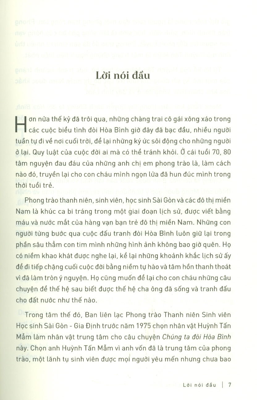 CHÚNG TA ĐÒI HÒA BÌNH - Huỳnh Tấn Mẫm Và Phong Trào Yêu Nước, Của Thanh Niên, Sinh Viên, Học Sinh Sài Gòn, 1969 - 1975