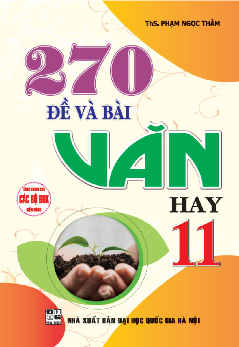 270 Đề Và Bài Văn Hay 11 - HA