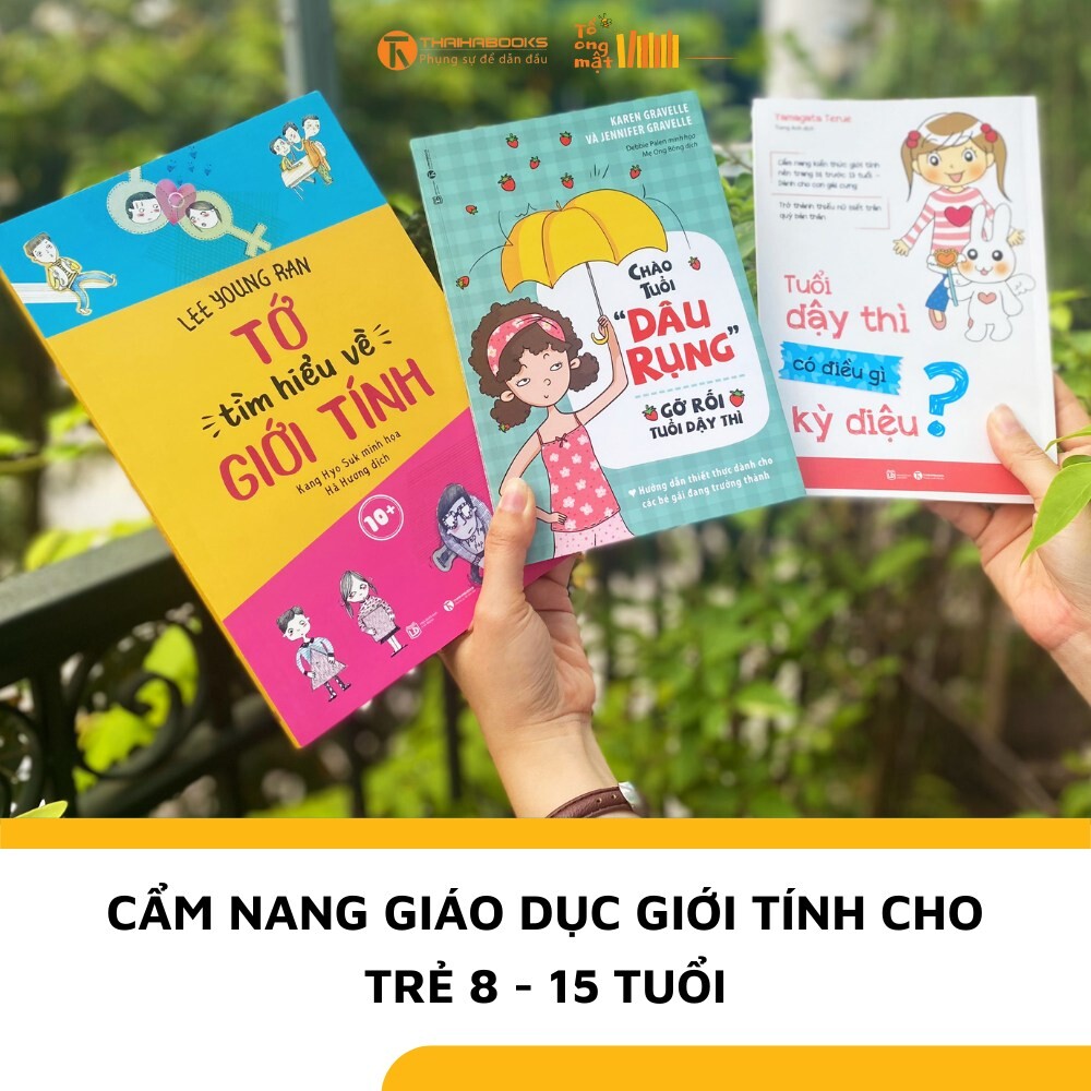 Bộ 3 cuốn sách Cẩm nang giáo dục giới tính cho trẻ: Tuổi dậy thì có điều gì kỳ diệu + Tớ tìm hiểu về giới tính + Chào tuổi “dâu rụng”, gỡ rối tuổi dậy thì