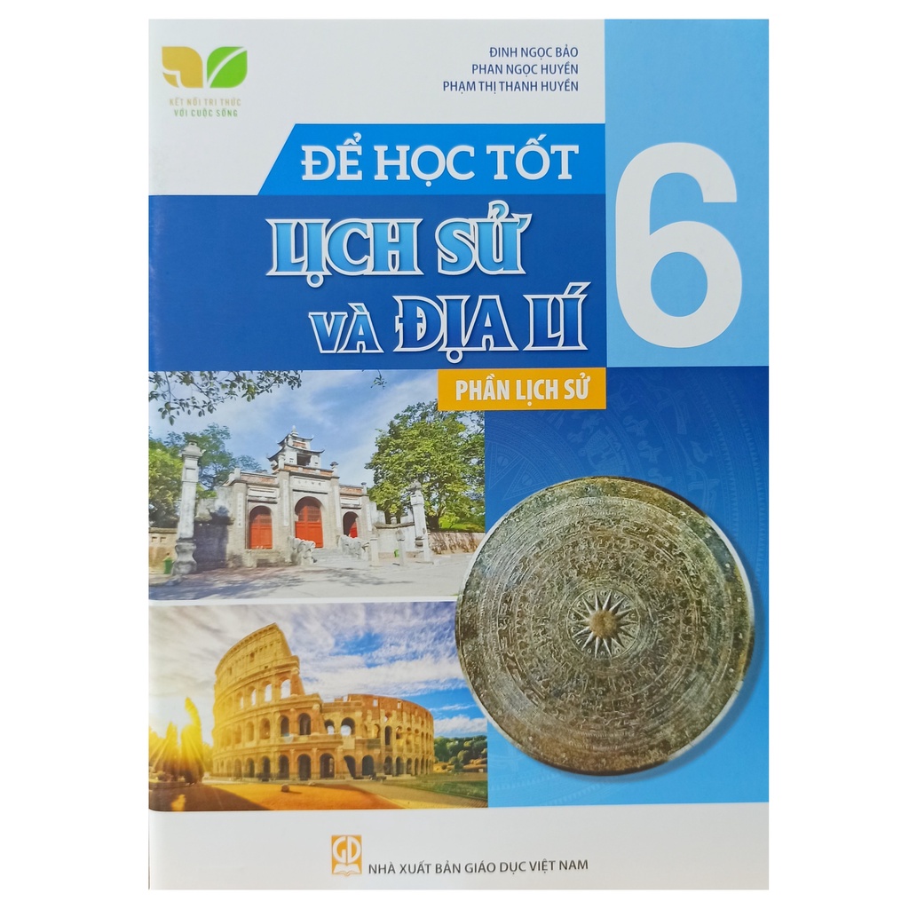Sách - Để học tốt Lịch Sử và Địa Lí lớp 6 phần Lịch Sử