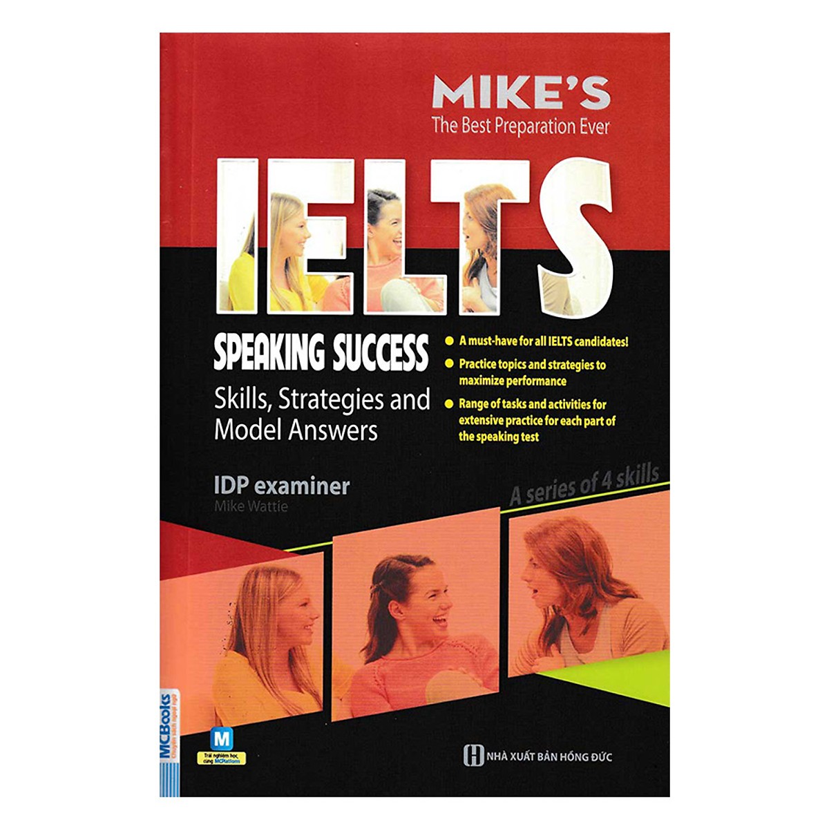 Combo Trọn Bộ 4 Cuốn General Ielts Mike (Tặng Cuốn Sách Tự Luyện Ngữ Pháp TOEIC Trị Giá 190K)