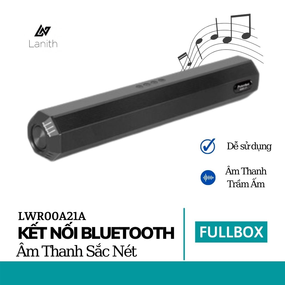 Loa bluetooth Lanith A21 kết nối tới 10m hỗ trợ TF,đài FM,USB,BT,AUX 3.5 kiểu dáng sang trọng âm thanh chuẩn Bass mạnh – Tiện lợi khi mang đi, đi du lịch, dã ngoại - Hàng nhập khẩu - LWR00A21