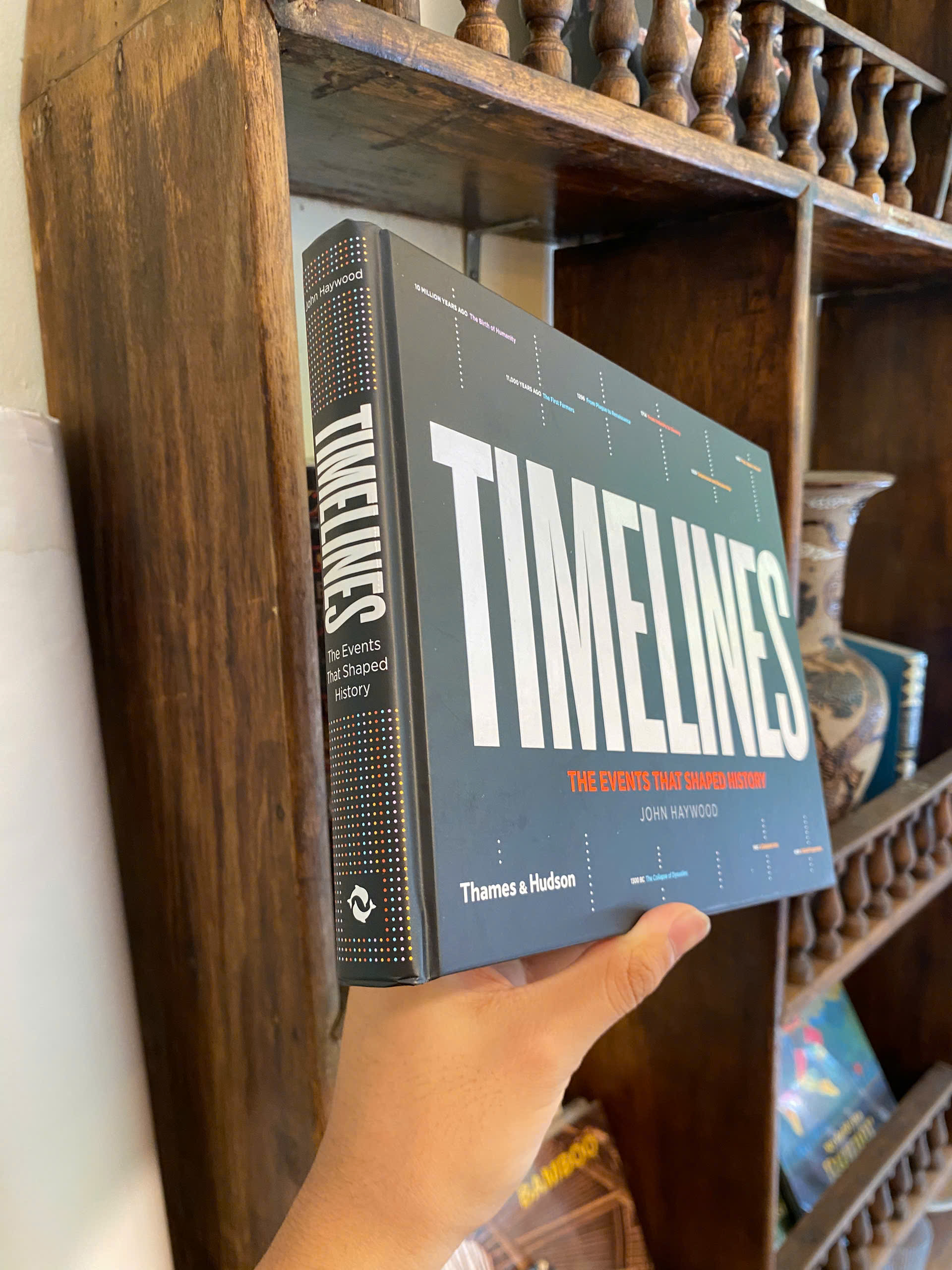Sách - Timelines: The Events that Shaped History by John Haywood | Nonfiction in English / Ngoại văn