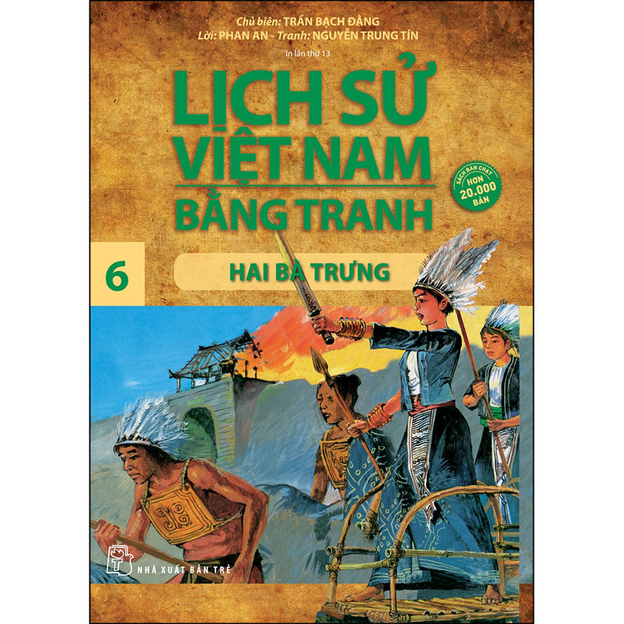 Lịch Sử Việt Nam Bằng Tranh - Tập 06: Hai Bà Trưng