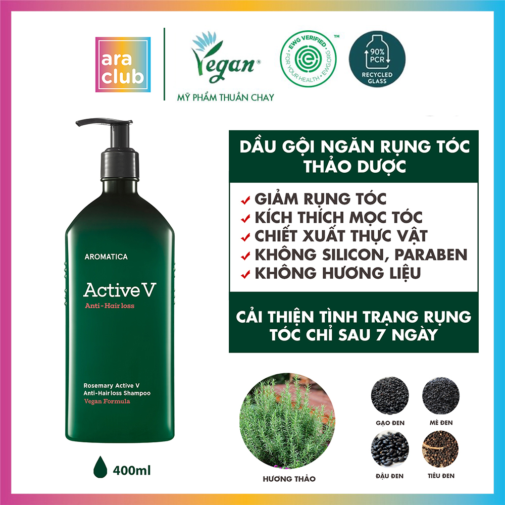 Dầu Gội Giảm Rụng Tóc Chiết Xuất Hương Thảo Aromatica Rosemary Active V Anti Hair Loss Shampoo 400ml