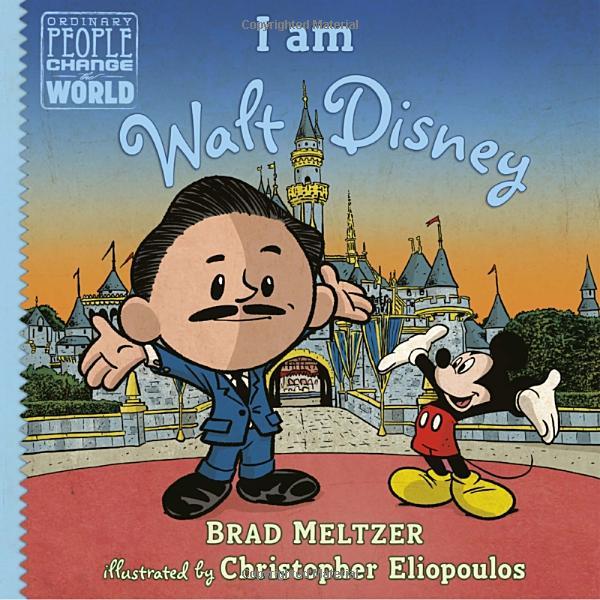 I Am Walt Disney (Ordinary People Change The World)