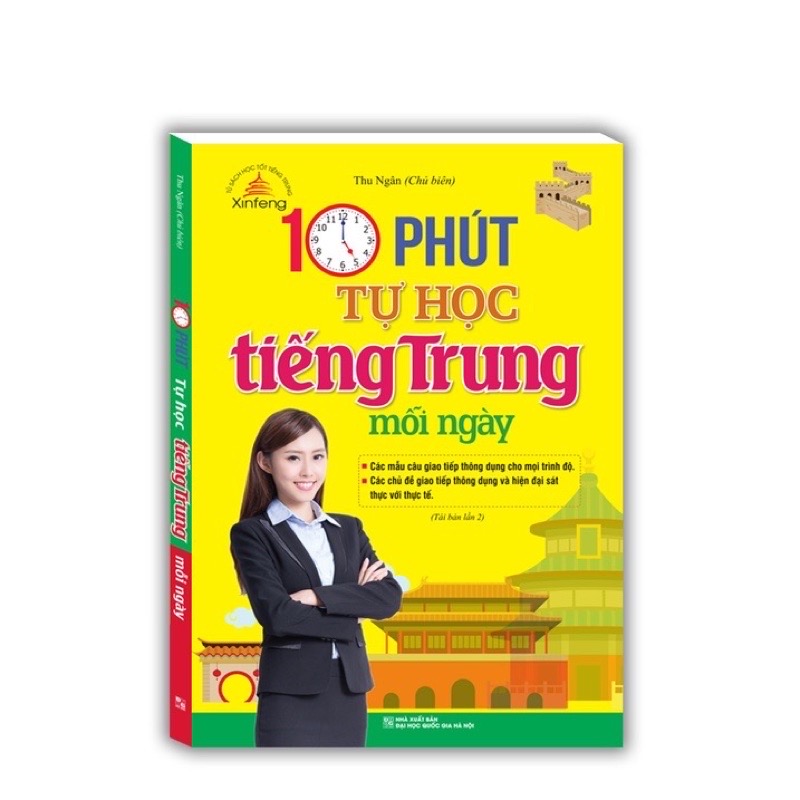 ￼Sách - 10 phút tự học tiếng Trung mỗi ngày ( Tái bản lần 2)