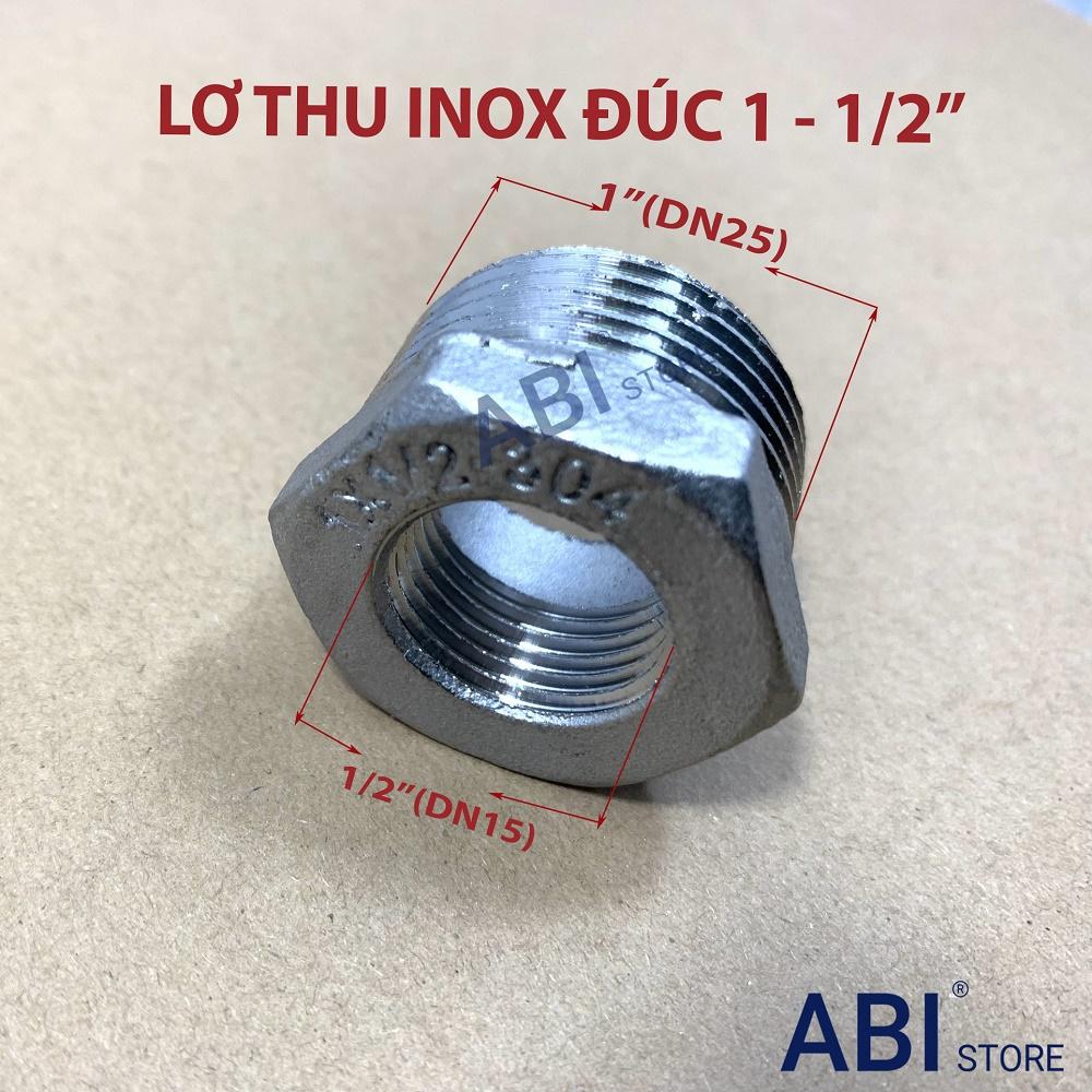 Lơ thu inox ren ngoài 34 về ren trong 21, cà rá thu 1-1/2'' đúc hàng dày đẹp