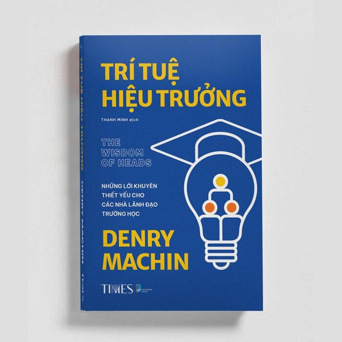 TRÍ TUỆ HIỆU TRƯỞNG (The Wisdom of Heads)