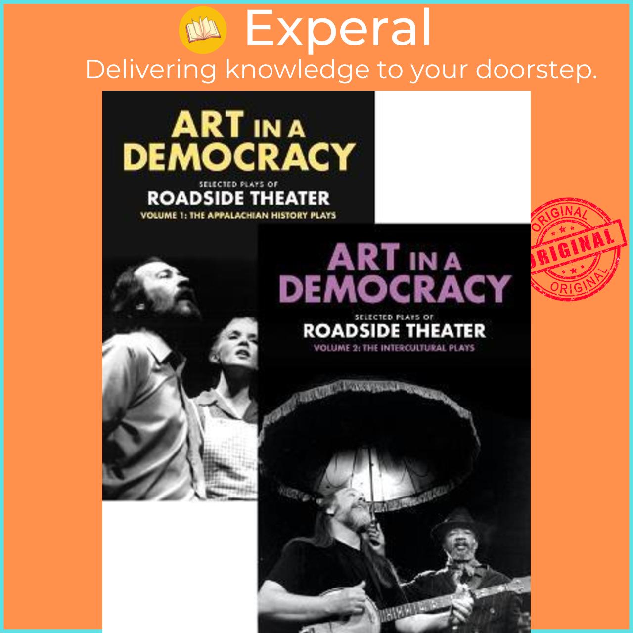 Sách - Art in a Democracy : Selected Plays of Roadside Theater, Vol 1 & Vol 2 by Ben Fink (US edition, paperback)