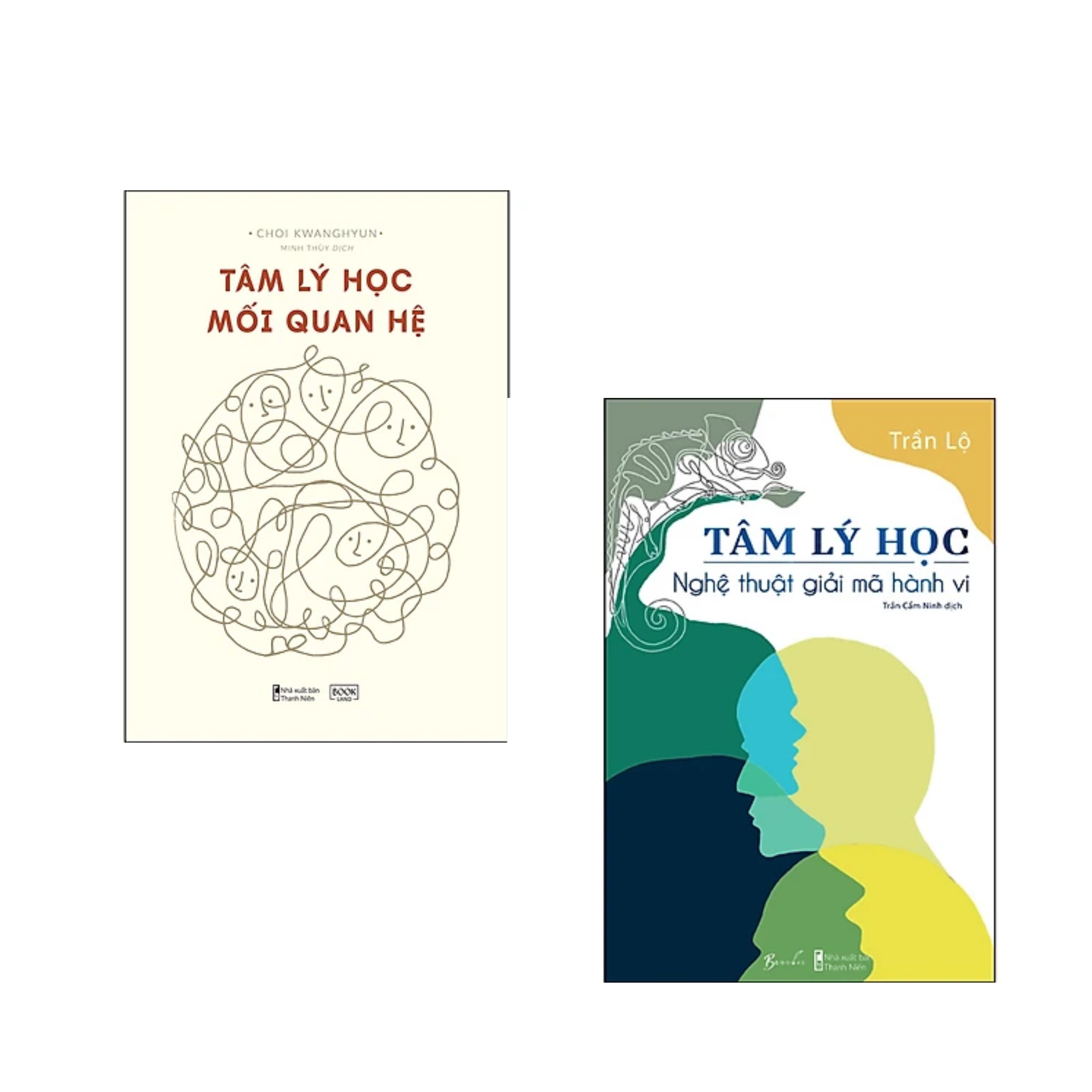 Cuốn Sách Cực Hay về Tâm Lý Học: Tâm Lý Học - Nghệ Thuật Giải Mã Hành Vi + Tâm Lý Học Mối Quan Hệ