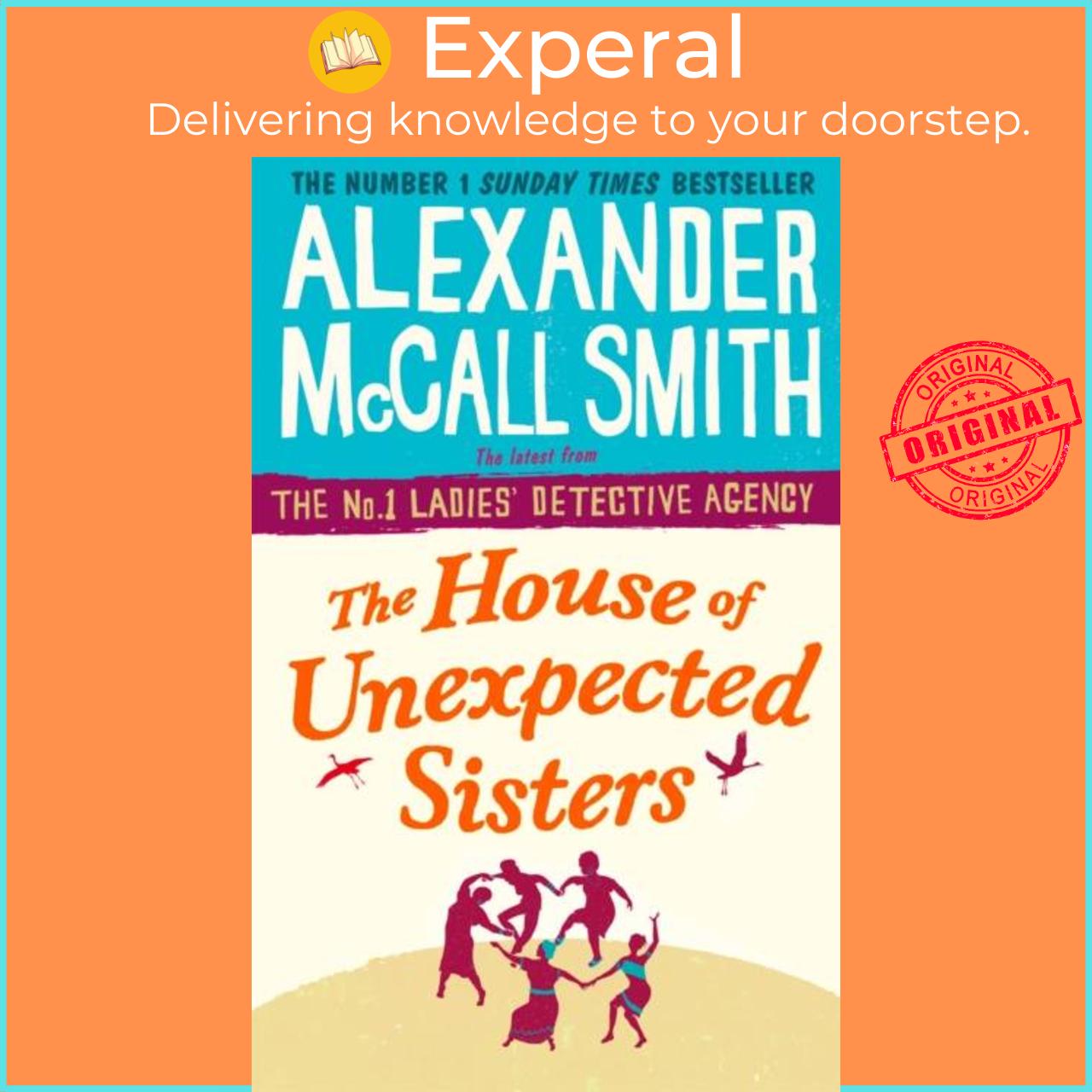 Sách - The House of Unexpected Sisters by Alexander McCall Smith (UK edition, paperback)