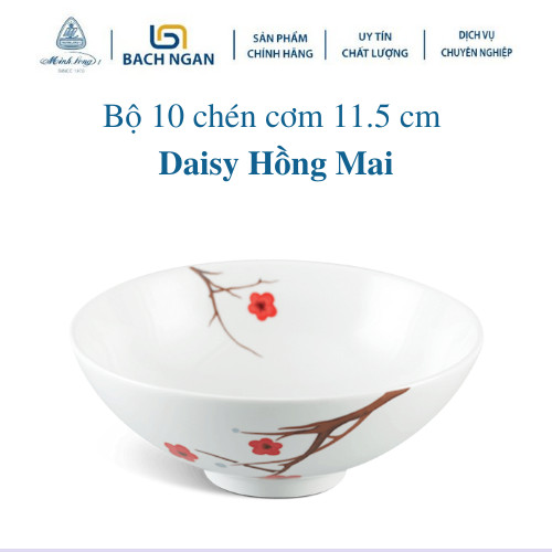 Bộ 10 Chén Ăn Cơm Cao Cấp Sứ Minh Long 11.5 cm Daisy Hồng Mai dùng gia đình, đãi khách, tặng quà tết