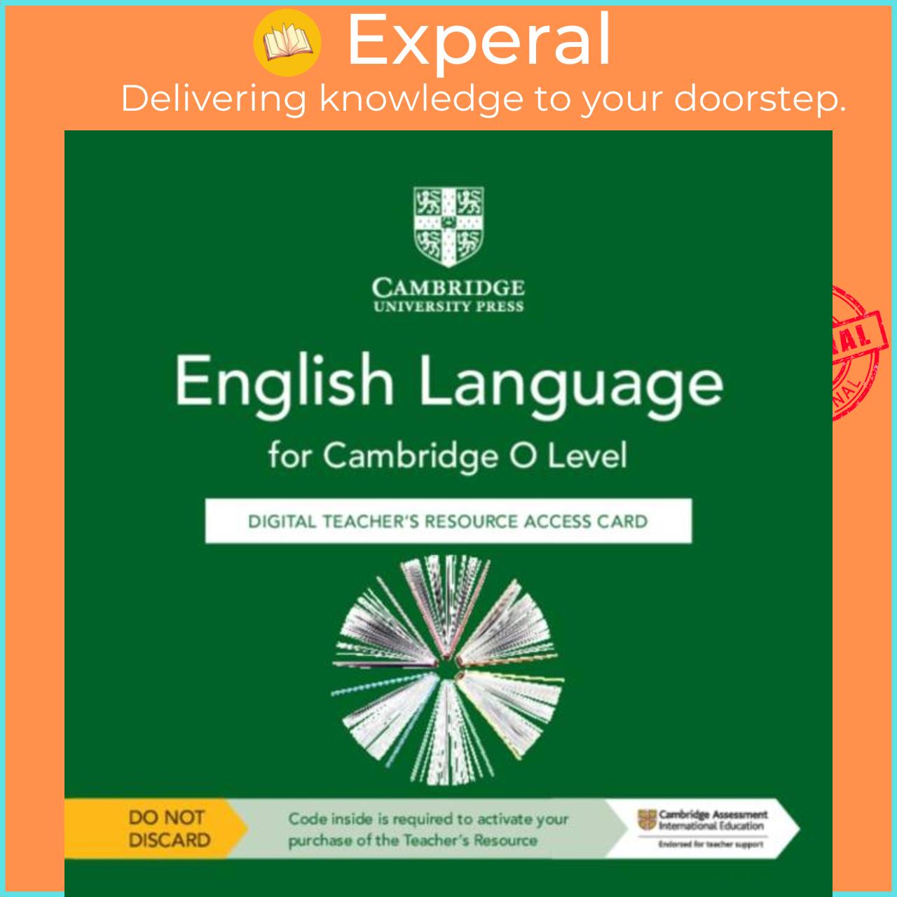 Sách - Cambridge O Level English Language Digital Teacher's Resource Access C by Patrick Creamer (UK edition, paperback)