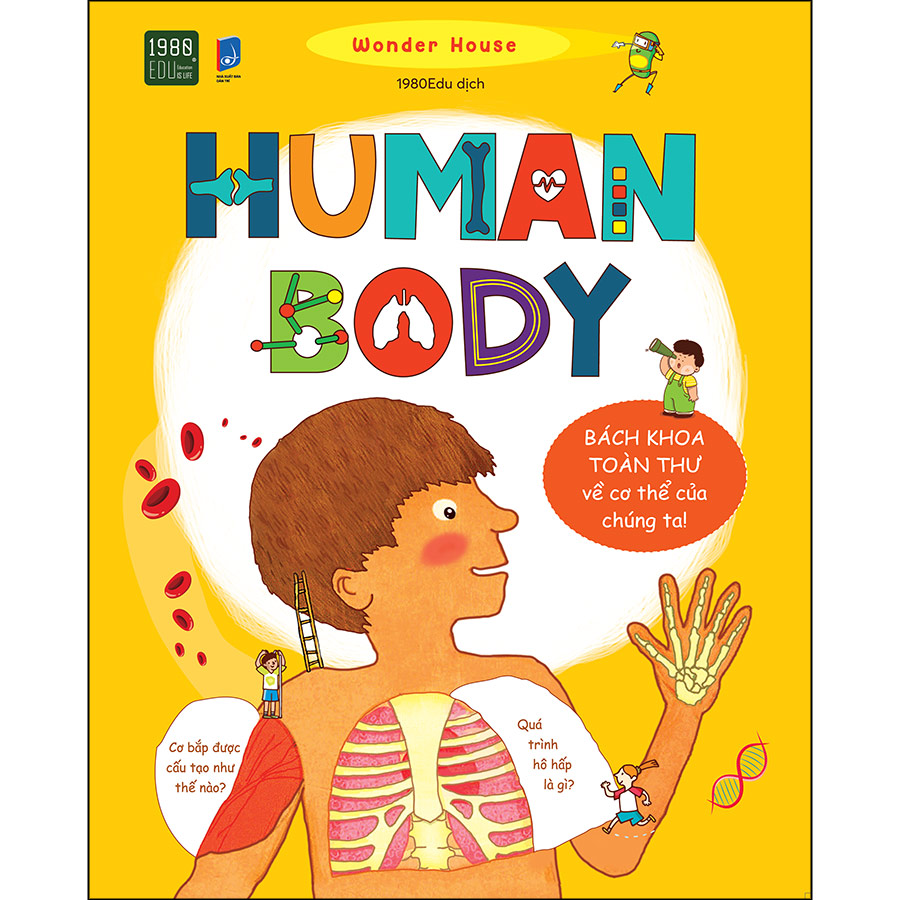 Human Body - Bách Khoa Toàn Thư Về Cơ Thể Chúng Ta (Bìa Cứng)