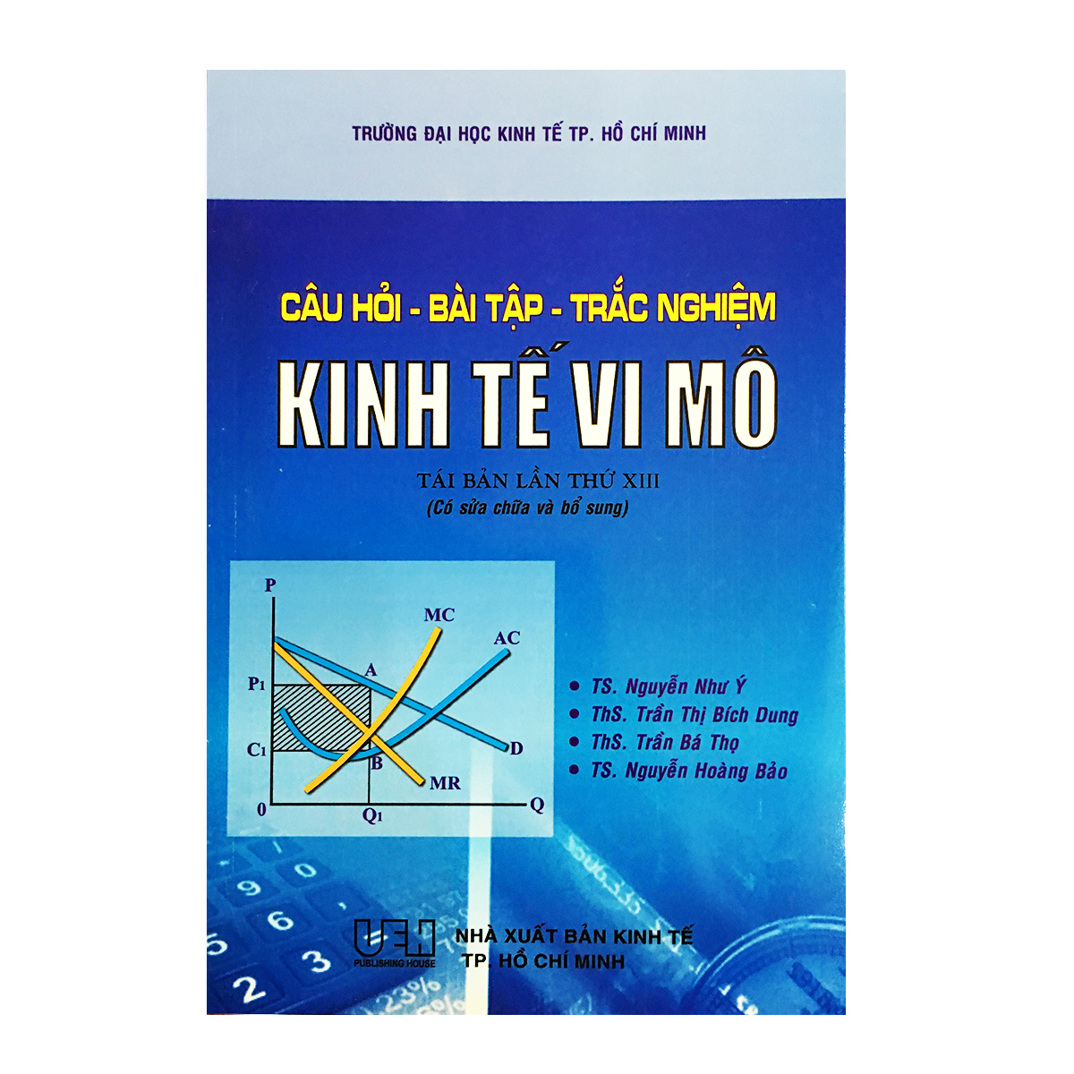 Câu Hỏi - Bài Tập - Trắc Nghiệm Kinh Tế Vi Mô