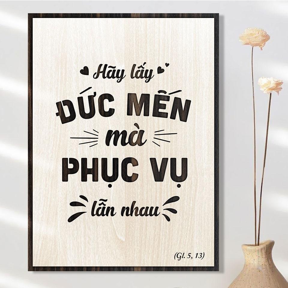 Tranh gỗ công giáo Hãy lấy đức mến mà phục vụ lẫn nhau