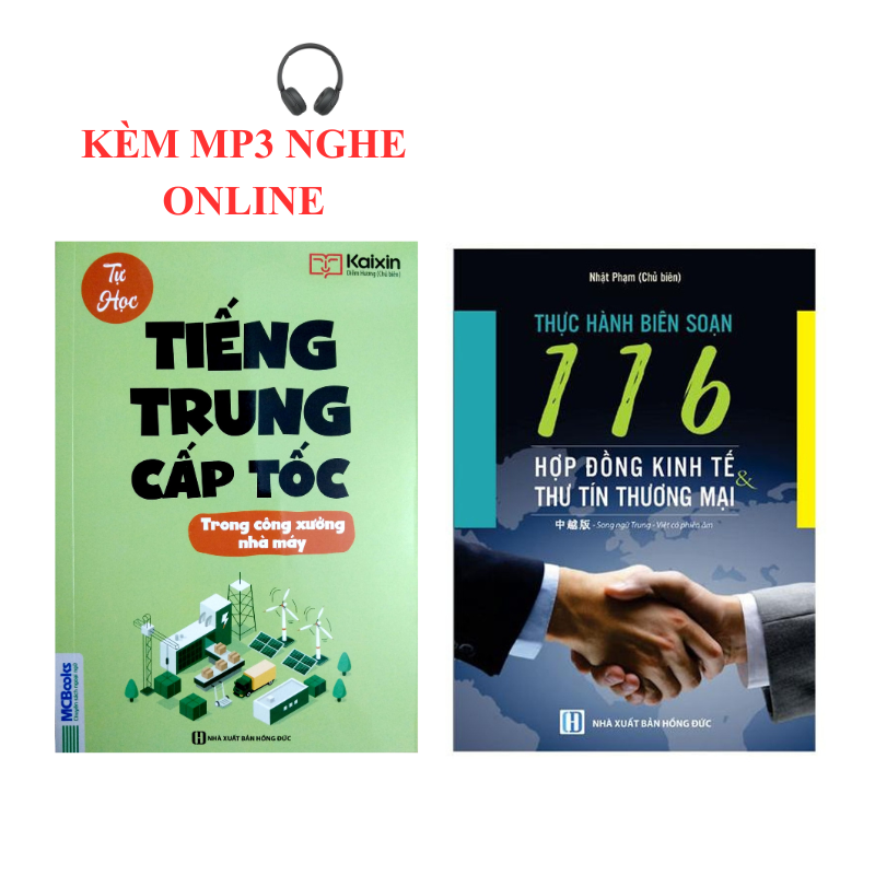 Sach – combo Sách Tiếng Trung cấp tốc trong công xưởng nhà máyThực hành soạn thảo 116 hợp đồng kinh tế