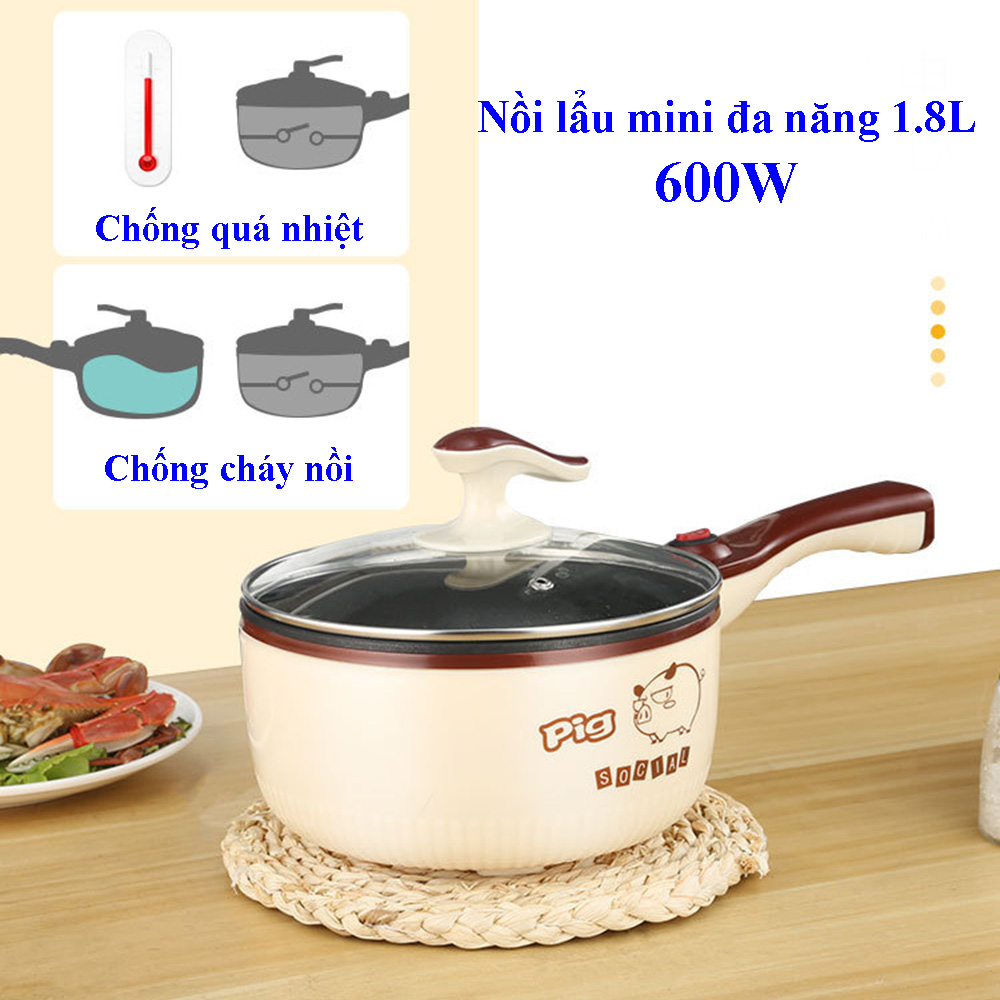 Nồi lẩu mini đa năng 600W, 1.8 Lít, nồi điện mini đa năng, lòng nồi chống dính tốt có thể nấu cơm, nấu cháo, chiên, xào