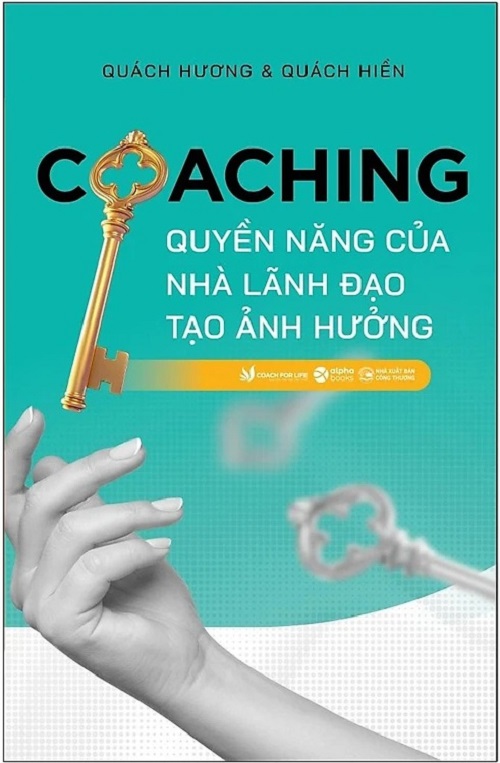 Coaching - Quyền Năng Của Nhà Lãnh Đạo Tạo Ảnh Hưởng - AL