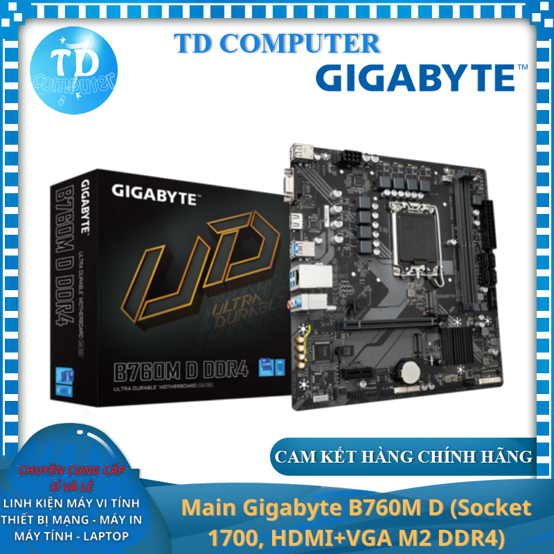 Main Gigabyte B760M D (Socket 1700, HDMI+VGA M2 DDR4) - Hàng chính hãng Viễn Sơn phân phối