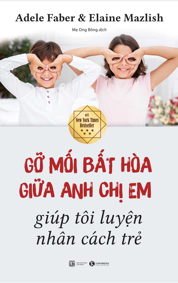 Gỡ Mối Bất Hòa Giữa Anh Chị Em Giúp Tôi Luyện Nhân Cách Trẻ