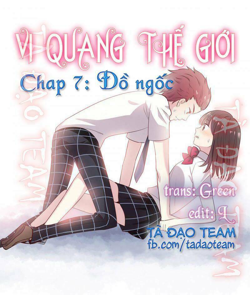 vi quang thế giới chapter 7 1