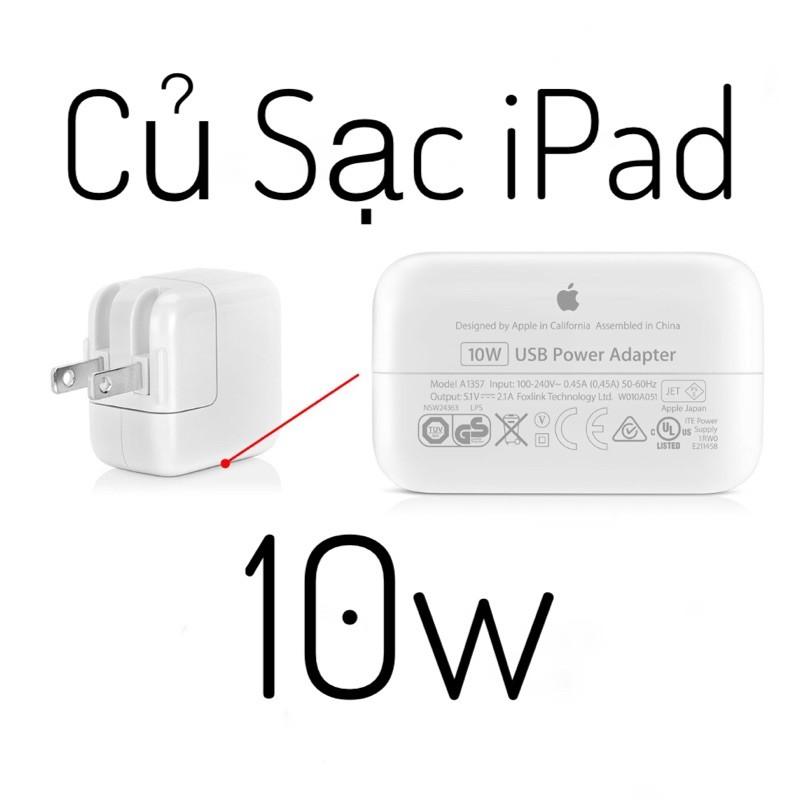 Củ Sạc 10w dành cho iPad 1/2/3/4/5/Pro/Air/Mini