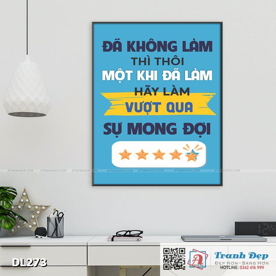 Tranh động lực trang trí phòng làm việc - Đã không làm thì thôi, một khi đã làm hãy làm vượt qua sự mong đợi -v2 - DL273