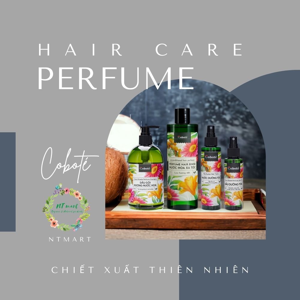 COBOTÉ - Combo Dưỡng tóc Hương nước hoa - Perfume Hair Care