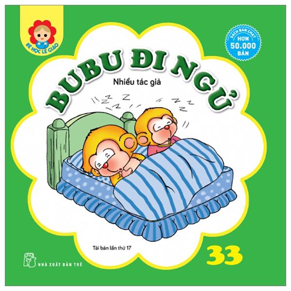 Bé Học Lễ Giáo - Bubu Tập 33: Đi Ngủ (Tái Bản 2023)