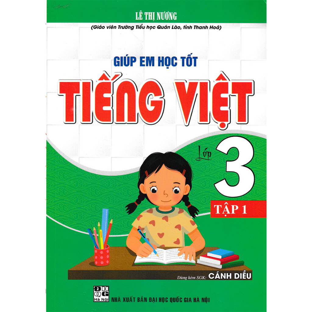 Giúp Em Học Tốt Tiếng Việt Lớp 3 - Tập 1