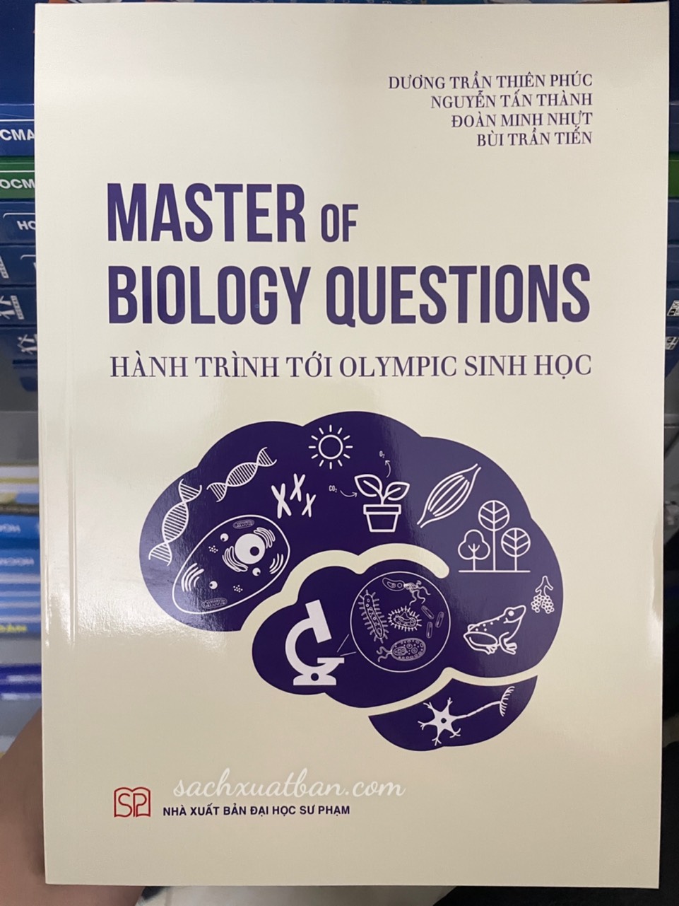 Sách Master Of Biology Questions - Hành Trình Tới Olympic Sinh Học