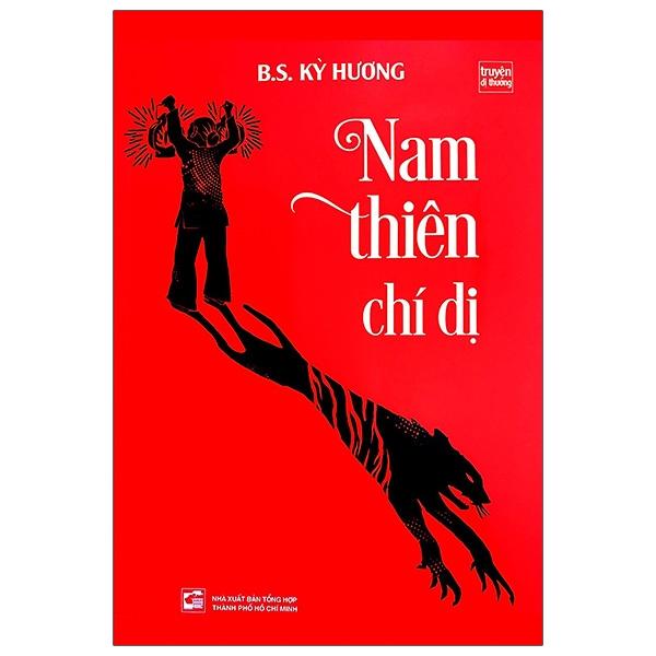 Nam Thiên Chí Dị (Truyện Dị Thường)