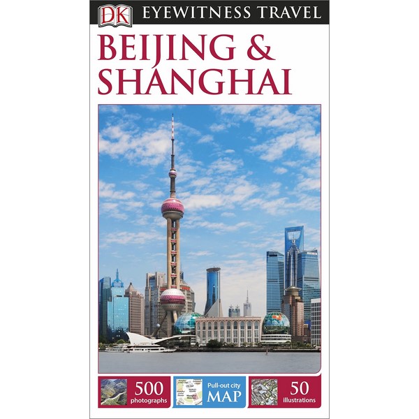 [Hàng thanh lý miễn đổi trả] DK Eyewitness Travel Guide Beijing and Shanghai