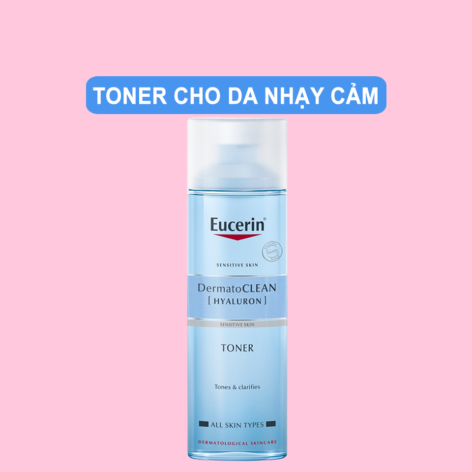 Nước Cân Bằng Eucerin Cho Da Nhạy Cảm Eucerin DermatoCLEAN HYALURON Toner 200ml