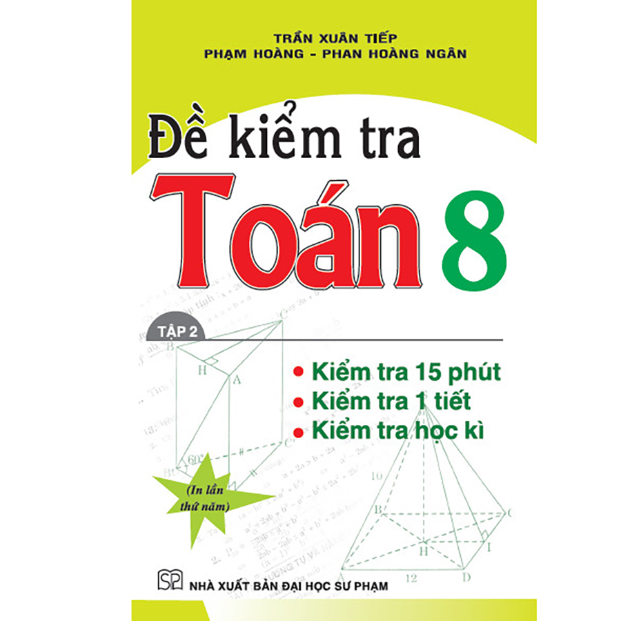 Đề Kiểm Tra Toán Lớp 8 (Tập 2)