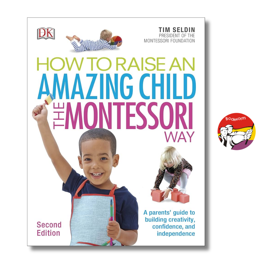 Sách - How To Raise An Amazing Child the Montessori Way | Parenting / Education / Giáo dục trẻ
