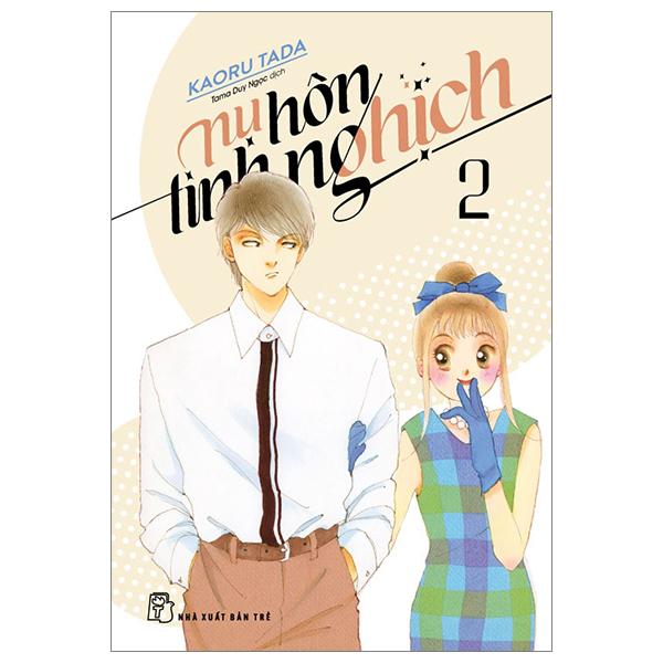 Nụ Hôn Tinh Nghịch – Tập 2