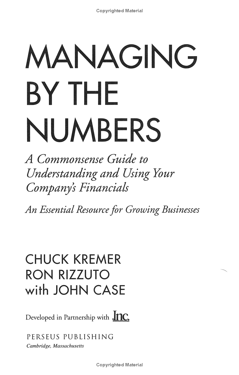 Sách ngoại văn: Managing By The Numbers: A Commonsense Guide To Understanding And Using Your Company's Financials