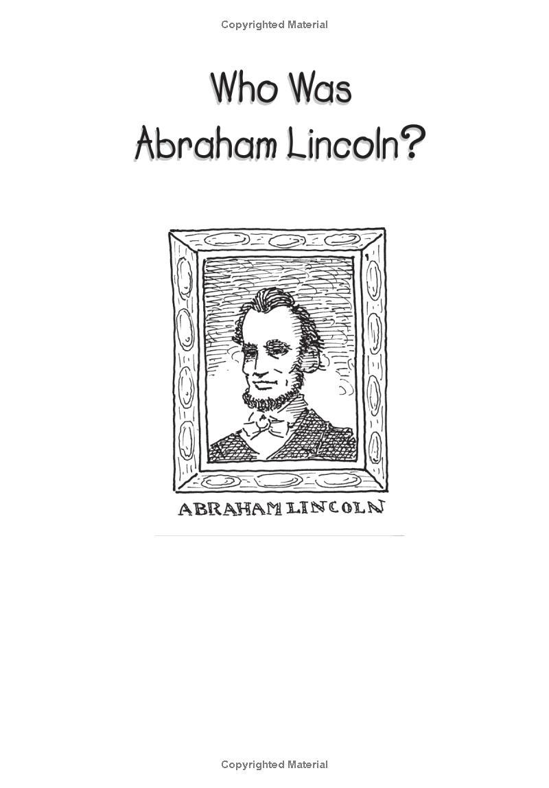 Who Was Abraham Lincoln?