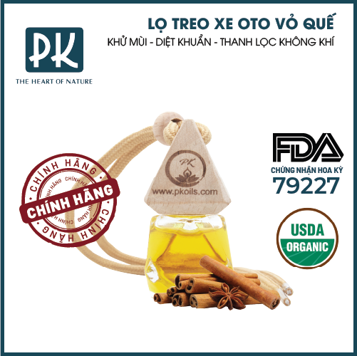 Tinh Dầu Treo Xe Cao Cấp PK Dung Tích 7ML - Tinh Dầu Vỏ Quế Thơm Phòng, Đuổi Muỗi, Thư Giãn - Chứng Nhận Hữu Cơ Organic FDA Hoa Kỳ duy nhất Việt Nam