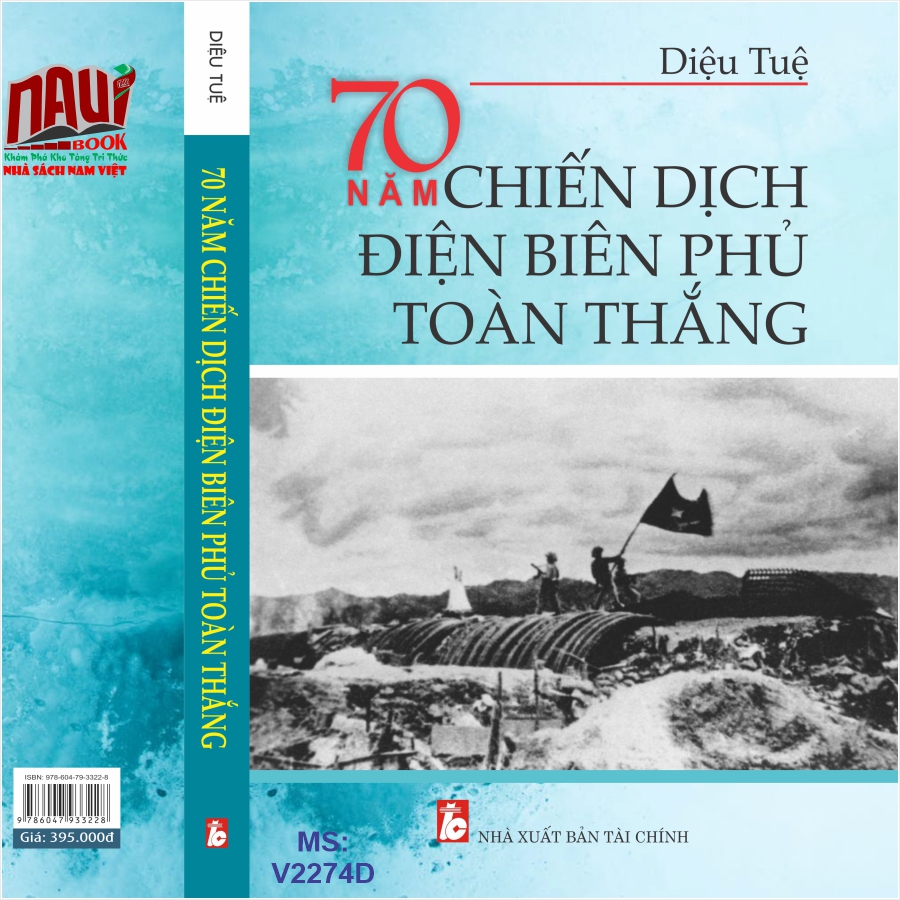 Sách 70 Năm Chiến Dịch Điện Biên Phủ Toàn Thắng - V2274D