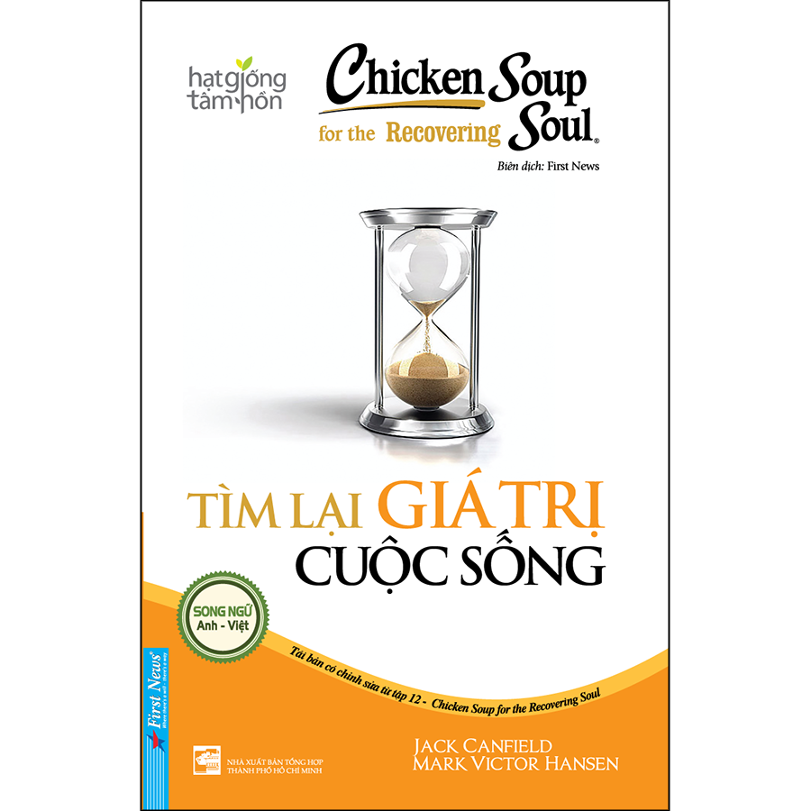Chicken Soup For Recovering Soul - Tìm Lại Giá Trị Cuộc Sống (Tái Bản)